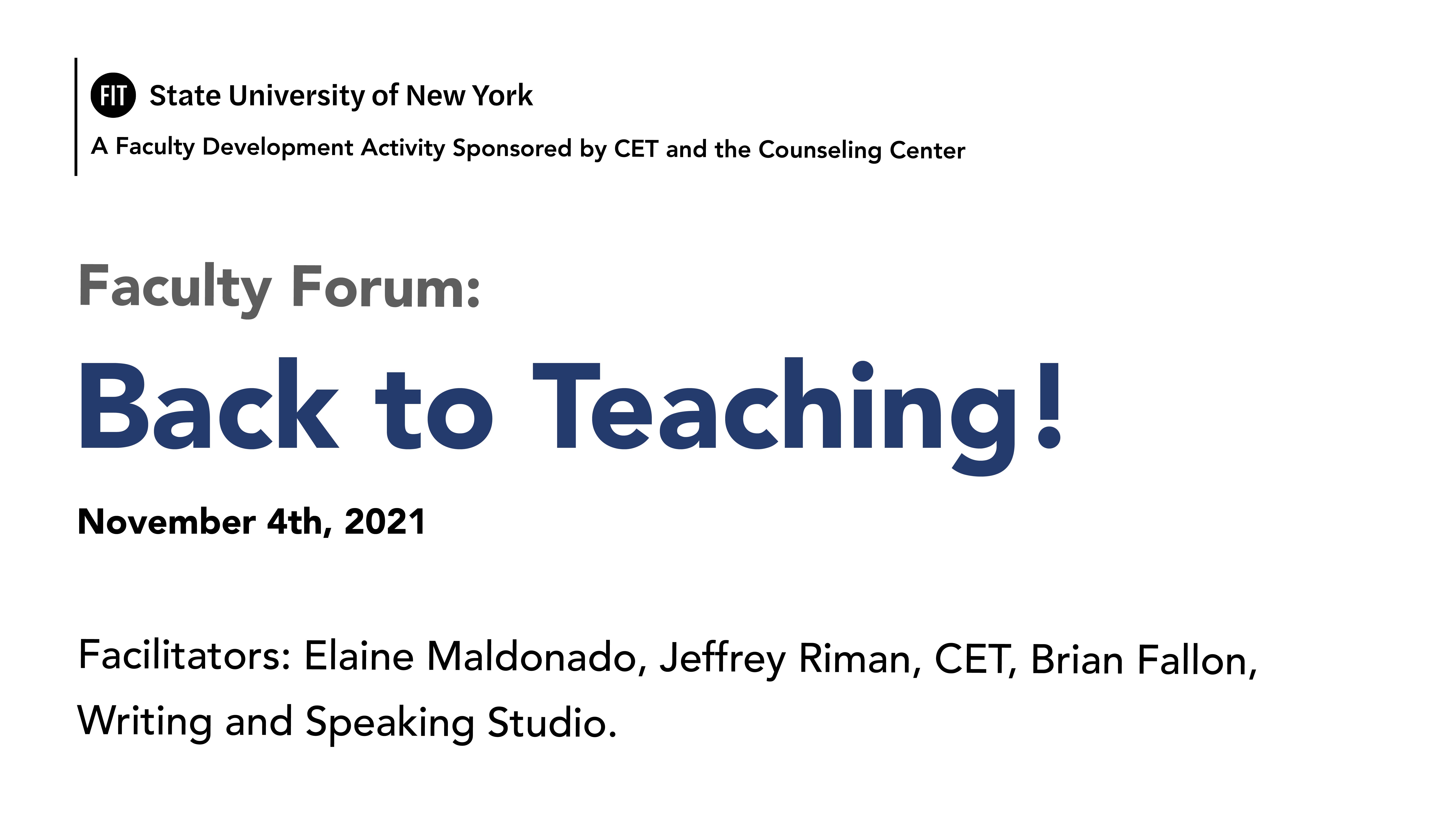 Faculty Forum-Back to Teaching!