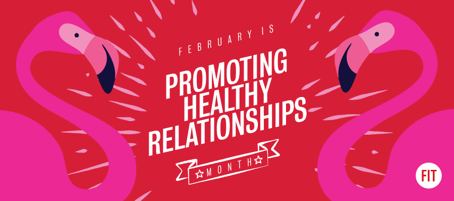 Healthy Relationships Month at FIT