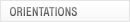 Orientations