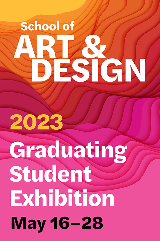 graduating student exhibition graphic 2023