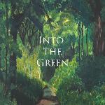 Into The Green 