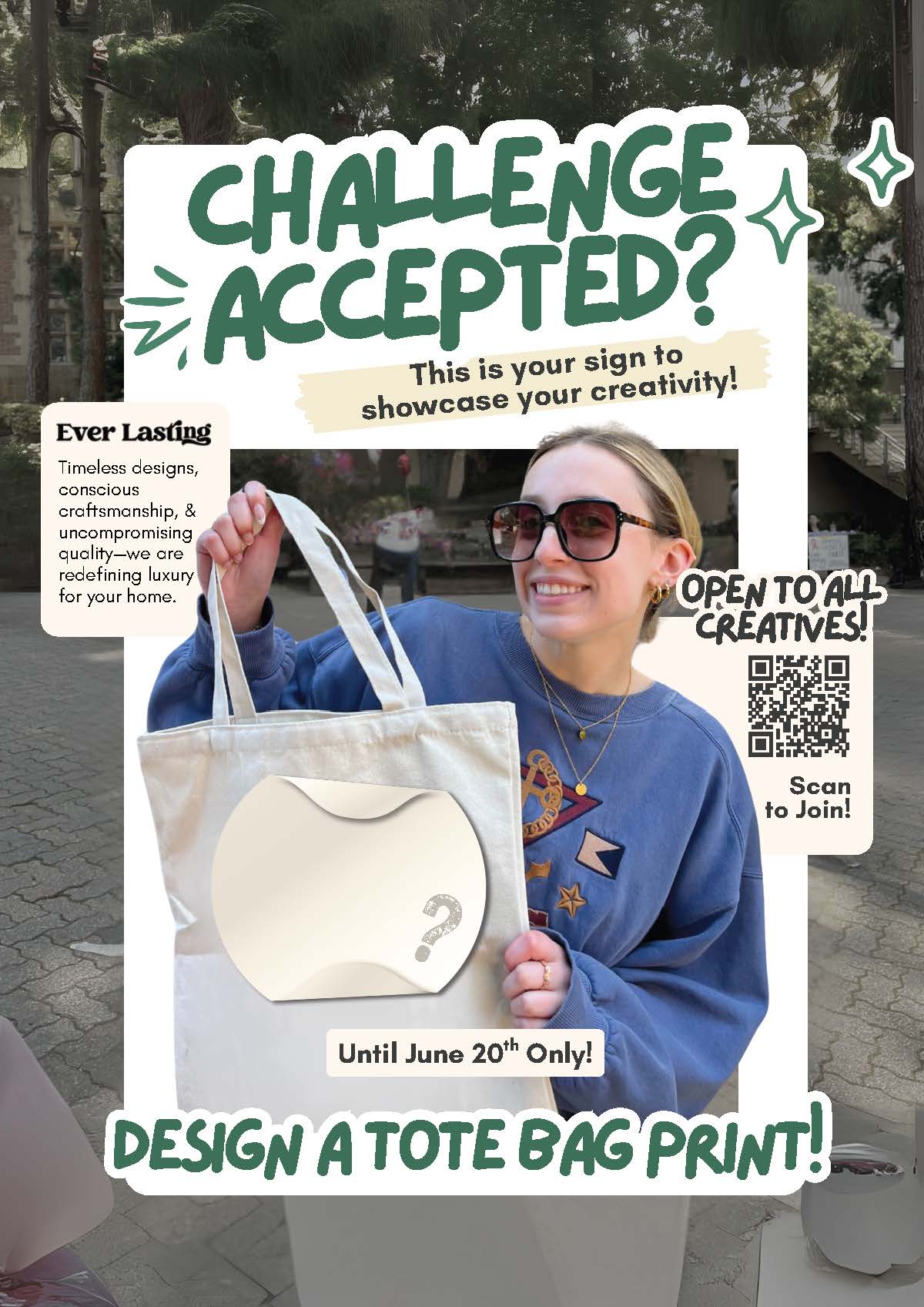 Ever Lasting Contest: Design Your Tote Bag Print! Poster