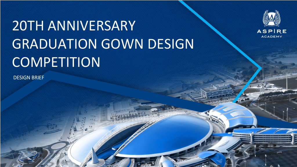 Aspire Academy’s 20th Anniversary Graduation Gown Design Competition Poster