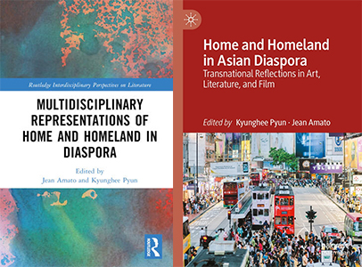 Book covers for "Home and Homeland in Asian Diaspora" and "Multidisciplinary Representations of Home and Homeland in Diaspora" bu Jean Amato and Kyunghee Pyun
