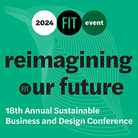 FIT Sustainability Conference: Reimagining Our Future