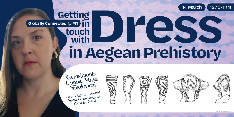 Getting in Touch with Dress in Aegean History