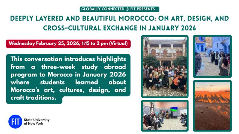 Deeply Layered and Beautiful Morocco: On Art, Design, and Cross-Cultural Exchange in January 2026