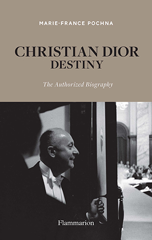 Cover of Christian Dior: Destiny: The Authorized Biography
