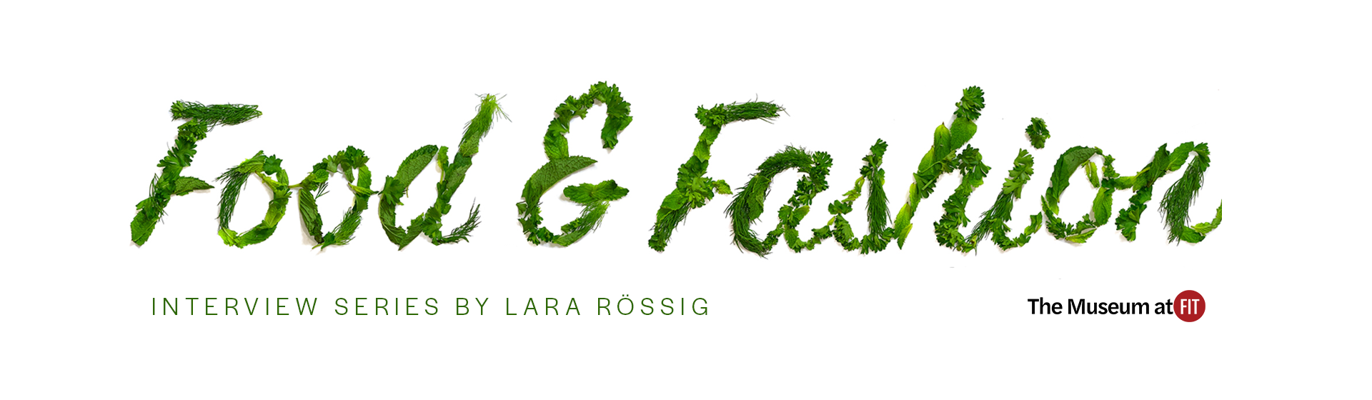 the text "Food and Fashion" in green produce font