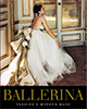 Ballerina: Fashion's Modern Muse