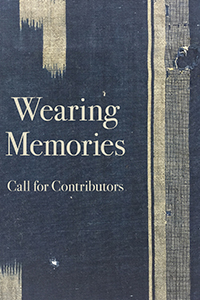 Wearing Memories Call for Contributors