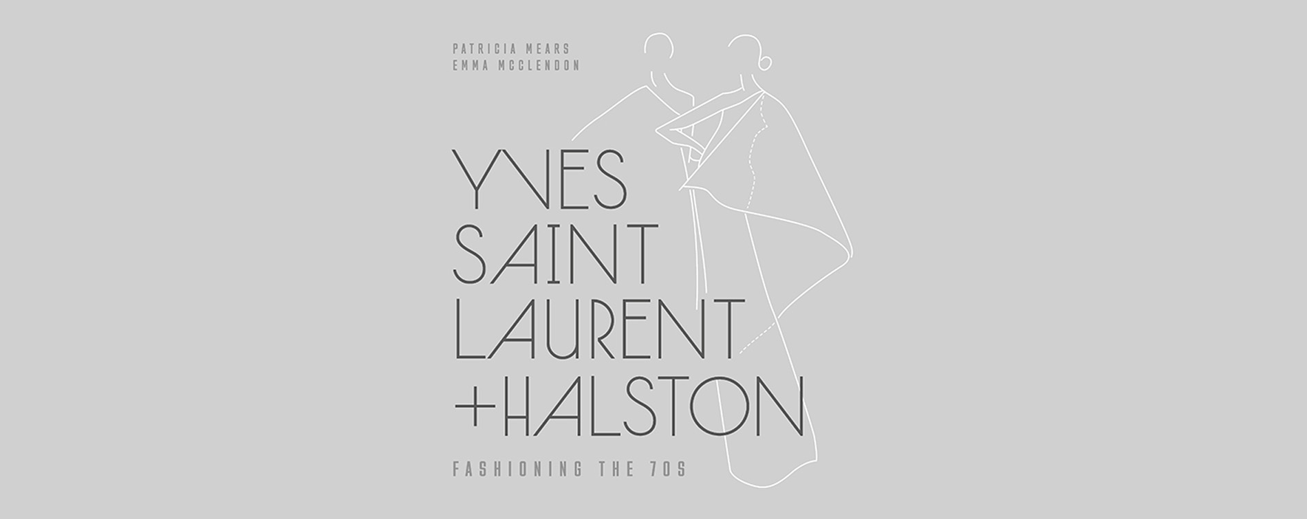 ysl + halston: fashioning the 70s book cover